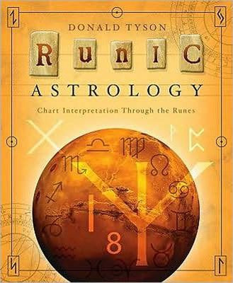 Runic Astrology - Donald Tyson