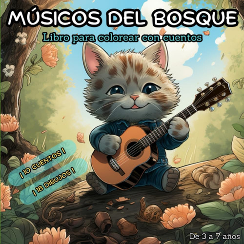 Libro: Músicos Del Bosque: Libro Para Colorear Con Cuentos (