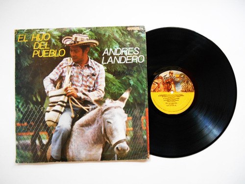 Andres Landero El Hijo Del Pueblo Vinilo Orig Colombia 1981