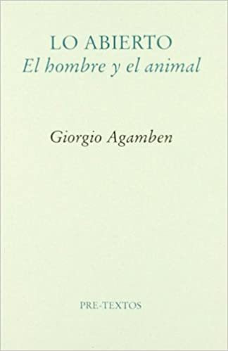 Lo Abierto - El Hombre Y El Animal