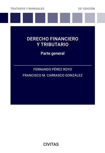 Libro Derecho Financiero Y Tributario - Fernando Perez Royo