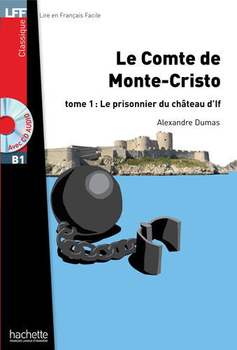 Le Comte de Monte Cristo T 01, de Dumas, Alexandre. Editorial Hachette, tapa blanda en francés, 2013