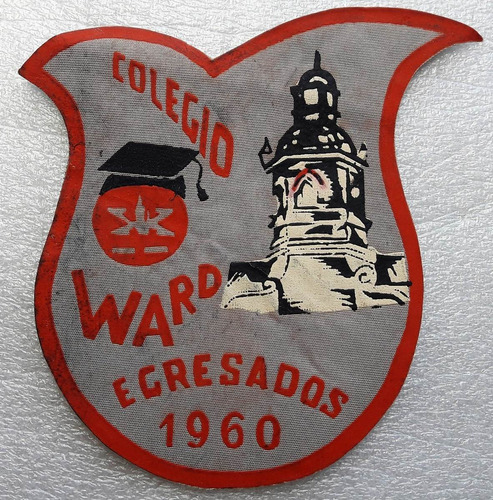 Escudo De Egresados Colegio Ward Promoción 1960 (Usado)