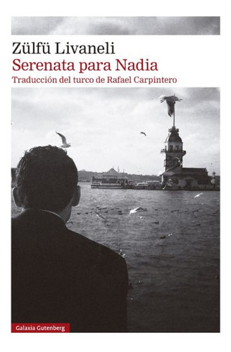 Serenata Para Nadia - Rafael Carpintero