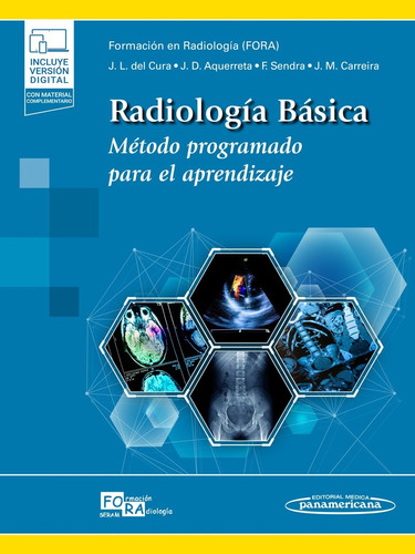 Radiología Básica Método programado para el aprendizaje: Método programado para el aprendizaje, de FORA-SERAM. Editorial Médica Panamericana, tapa blanda, edición 1a en español, 2021