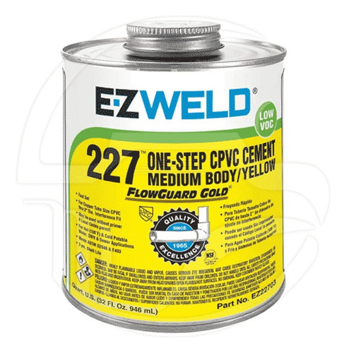 Cemento De Un Paso E-z Weld 227 Para Cpvc Amarillo 946m 32oz