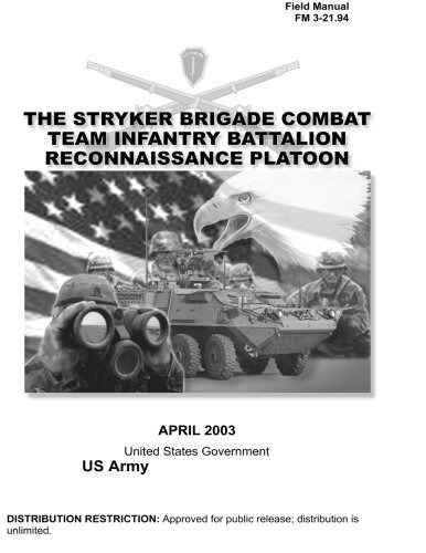 Field Manual Fm 32194 The Stryker Brigade Combat Team Infant