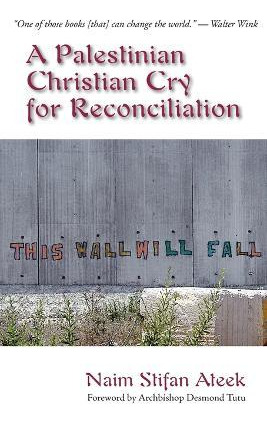 A Palestinian Christian Cry For Reconciliation