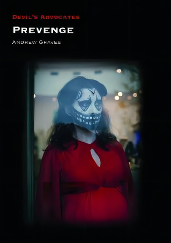 Prevenge, De Andrew Graves. Editorial Liverpool University Press, Tapa Dura En Inglés, 2021