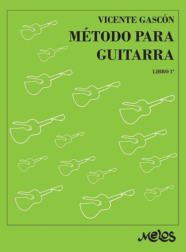 Método Para Guitarra - Libro 1º