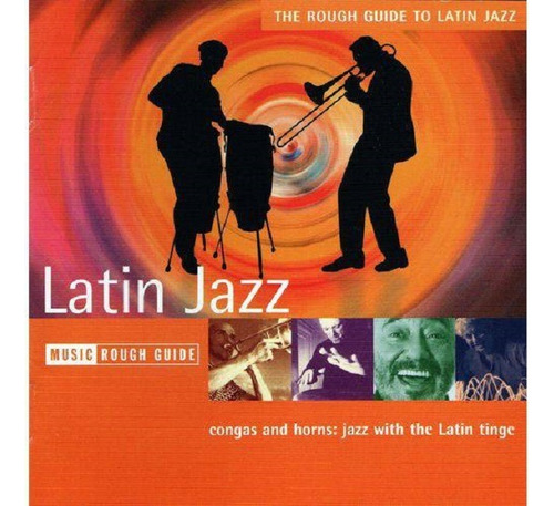 Cd The Rough Guide To Latin Jazz