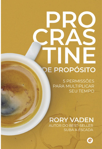 Procrastine De Propósito