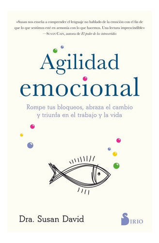 Agilidad Emocional (rompe Tus Bloqueos...)