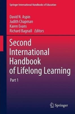 Second International Handbook Of Lifelong Learning - Da&-.