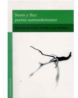 Norte Y Sur Poetas Santandereanas
