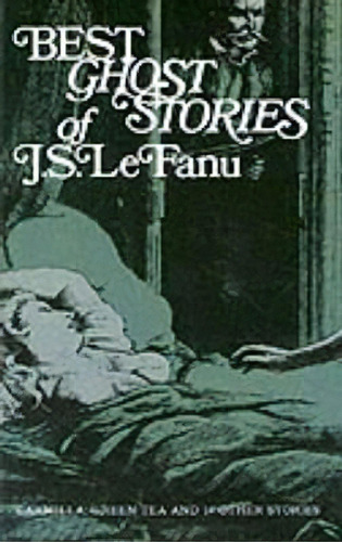 The Best Ghost Stories, De Sheridan Le Fanu. Editorial Dover Publications Inc., Tapa Blanda En Inglés