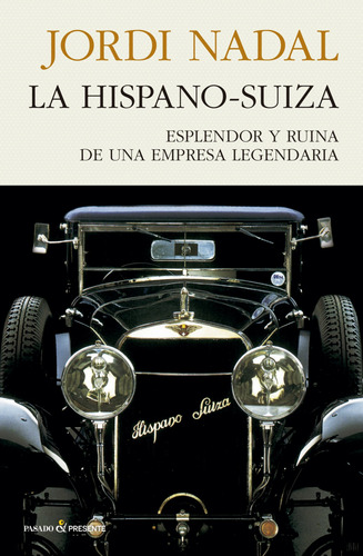 La Hispano-suiza - Nadal Jordi