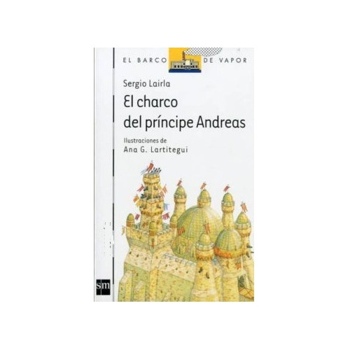 El Charco Del Principe Andreas / Literatura Infantil