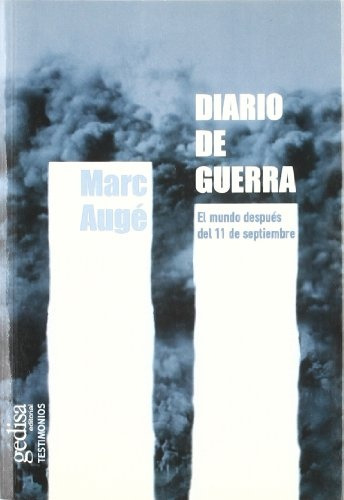 Diario De Guerra, Augé, Gedisa