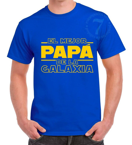 Polera Manga Corta De Algodón Star Wars Mejor Papa Galaxia 