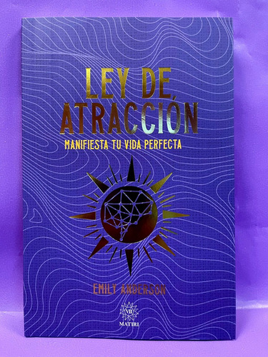 Ley De Atracción Manifiesta Tu Vida Perfecta Anderson, Emily