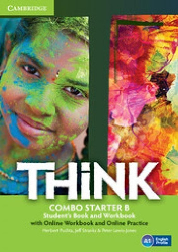 Think Starter Combo B - Student's Book + Workbook + Online Practice, De Puchta, Herbert. Editorial Cambridge University Press En Inglés Americano