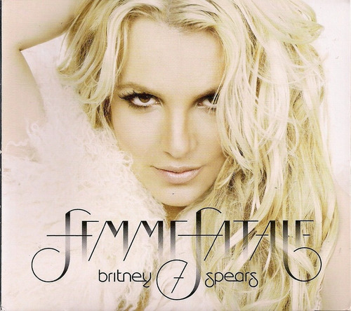 Britney Spears - Femme Fatale - Digipack