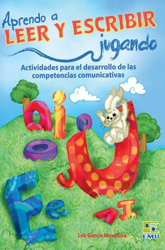 Aprendo A Leer Y Escribir Jugando / Emu 