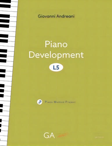 Piano Development L5, De Giovanni Andreani. Editorial Ga, Tapa Blanda En Inglés