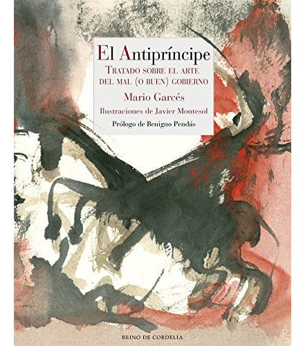 El Antipricipe, De Garces Mario., Vol. Abc. Editorial Reino De Cordelia, Tapa Blanda En Español, 1