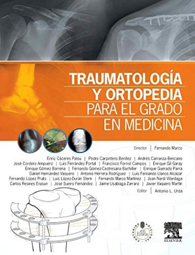 Libro Traumatología Y Ortopedia Para El Grado En Medicina