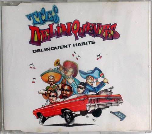 Delinquent Habits  Tres Delinquentes  Cd Maxi Single Imp Usa