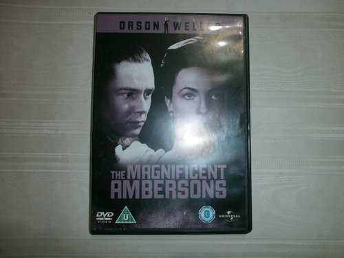 The Magnificent Ambersons Orson Welles J Cotten Universal Uk