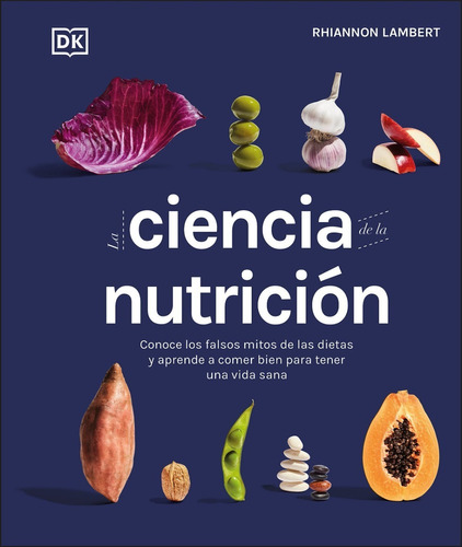 Dk Enciclopedia La Ciencia De La Nutricion