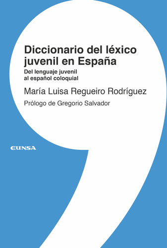 Libro Diccionario Del Lexico Juvenil En Espaãa - Regueir...