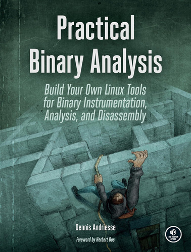 Libro: Practical Binary Analysis: Build Your Own Linux Tools