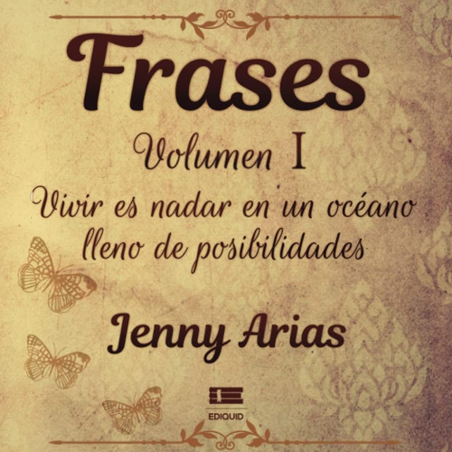 Libro: Frases (volumen I): Vivir Es Nadar En Un Océano Lleno