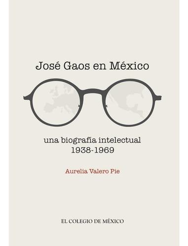 José Gaos En México: