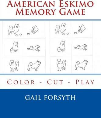 Libro American Eskimo Memory Game : Color - Cut - Play - ...