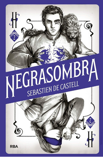 Hechicero 2 / Negrasombra / Sebastien De Castell