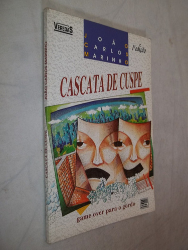 Livro - João Carlos Marinho - Cascata De Cuspe