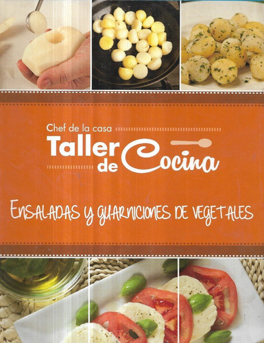 Taller Cocina Ensaladas Guarniciones Vegetales