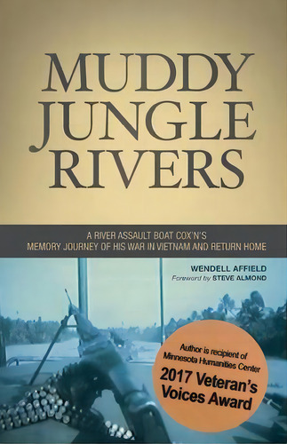 Muddy Jungle Rivers, De Wendell Affield. Editorial Whispering Petals Press, Llc, Tapa Blanda En Inglés