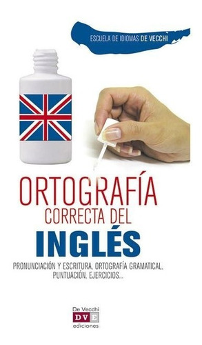 Ingles - Ortografia Correcta