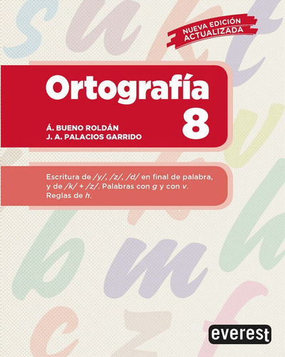 Ortografia 8 - Bueno Roldan,a