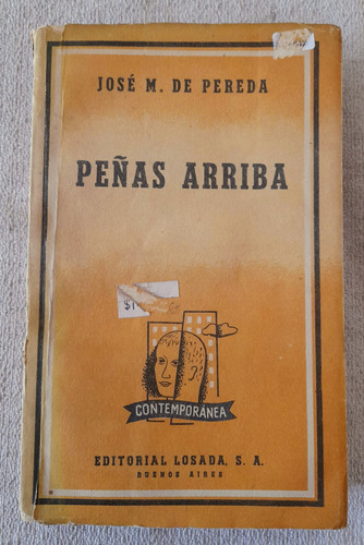 Peñas Arriba - José M De Pereda - Losada Contemporánea #34