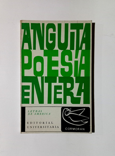 Poesía Entera  Eduardo Anguita 1 Edición