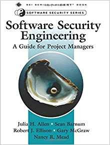 Software Security Engineering A Guide For Project Managers