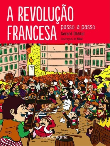 A Revolução Francesa Passo A Passo