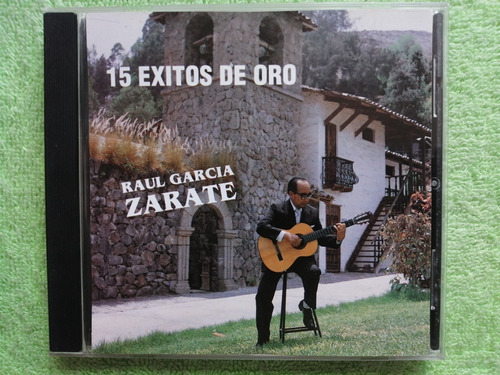 Eam Cd Raul Garcia Zarate 15 Grandes Exitos De Oro 1985 Hits